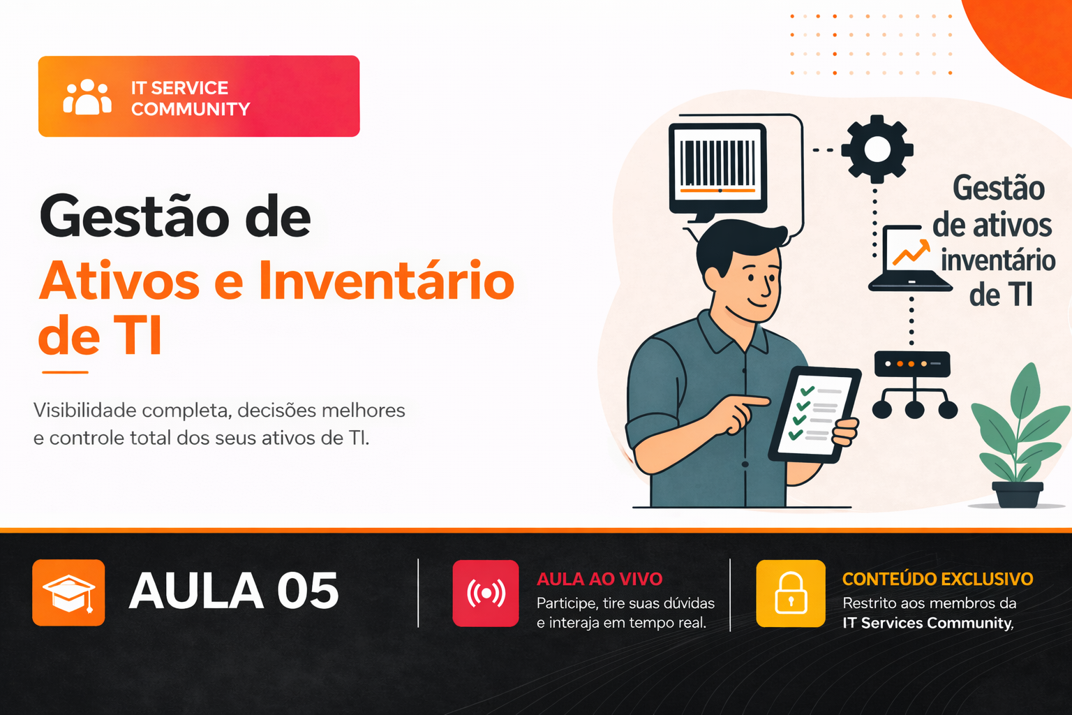 Criativo da Aula 05 - Gestão de Ativos e Inventário de TI
