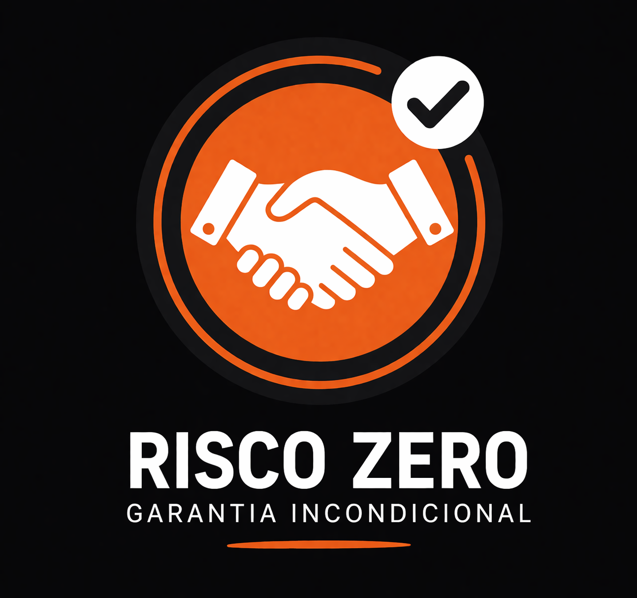 Risco zero - garantia incondicional